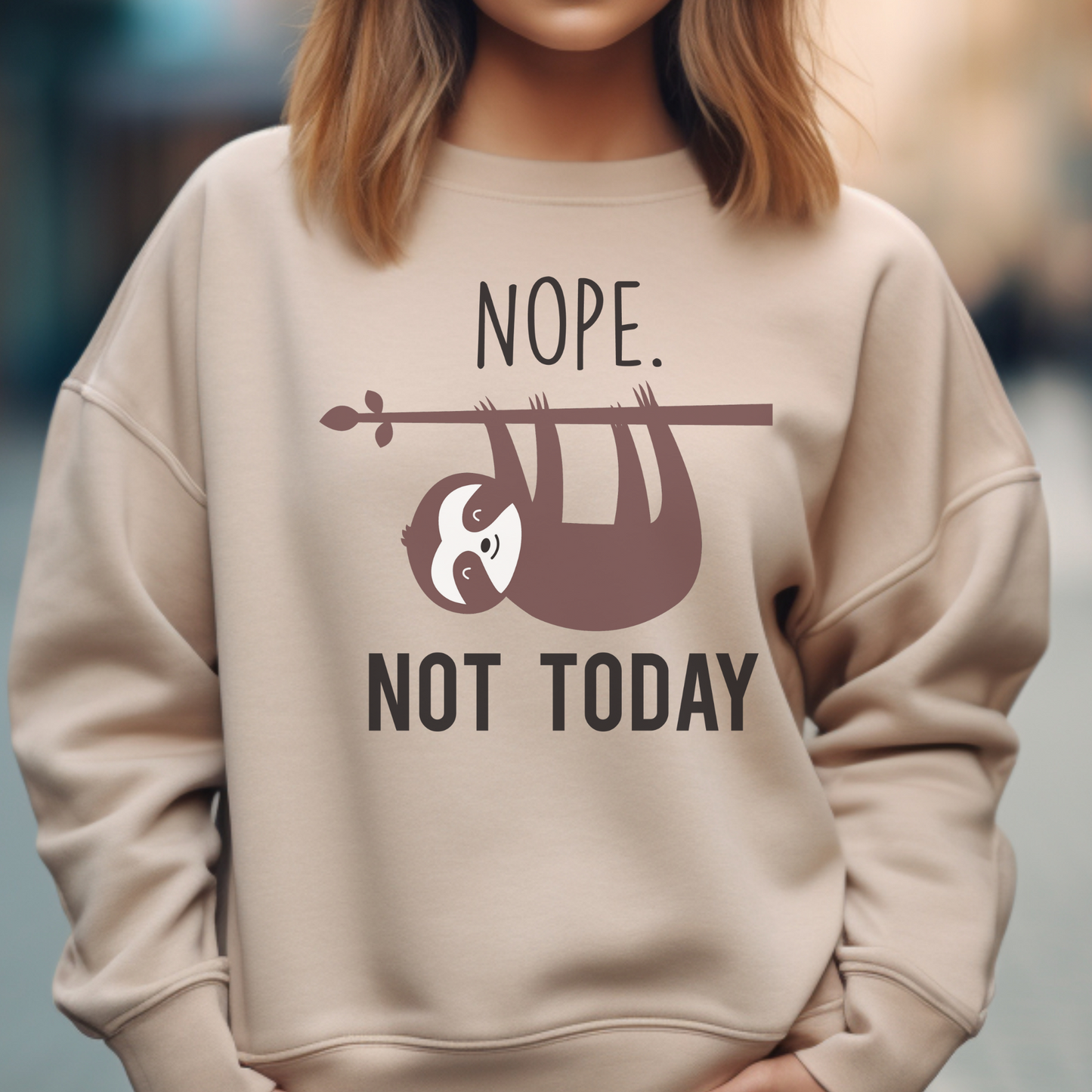 Not Today Crewneck